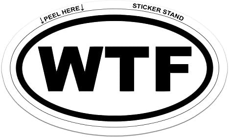 Sticker Standı Euro Komik WTF ARABA Çıkartması Tampon Çıkartmaları 4x6