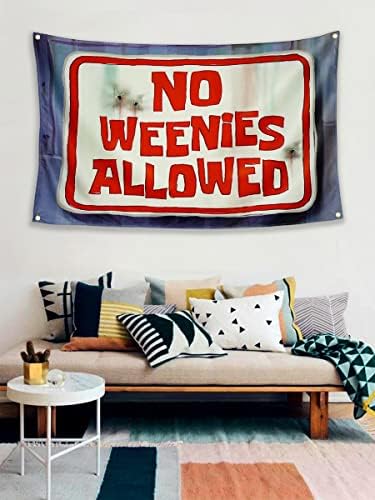 X. NVİOA Hiçbir Weenies İzin Bayrağı Tuzlu Spitoon Banner İçine Almak İçin Çalışır 3 × 5 Ft Man Cave Goblen Komik Poster için