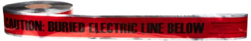 Yeraltı Hattı Bandı, Efsane Aşağıda Gömülü Elektrik Hattına Dikkat Edin, 1000 'Uzunluk x 6 Genişlik, Kırmızı