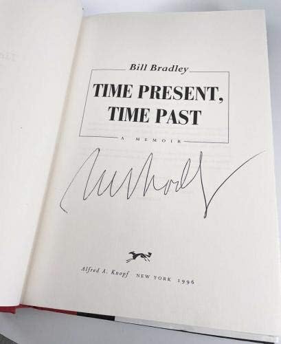 Bill Bradley İmzalı Kitap” Şimdiki Zaman, Bir Anı Geçmiş Zaman Auto w B & E Hologram-MLB İmzalı Çeşitli Eşyalar